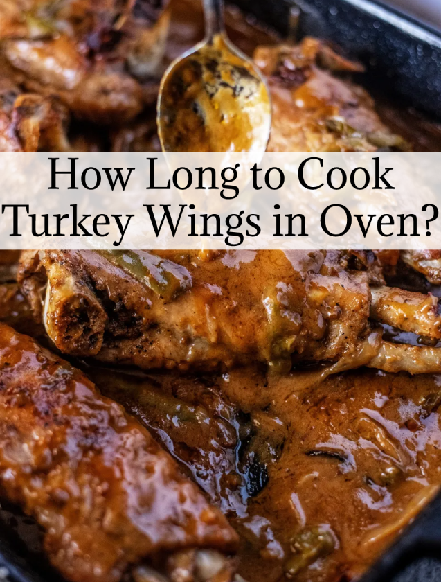 How Long to Cook Turkey Wings in Oven