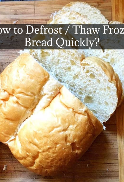How to Defrost / Thaw Frozen Bread Quickly?
